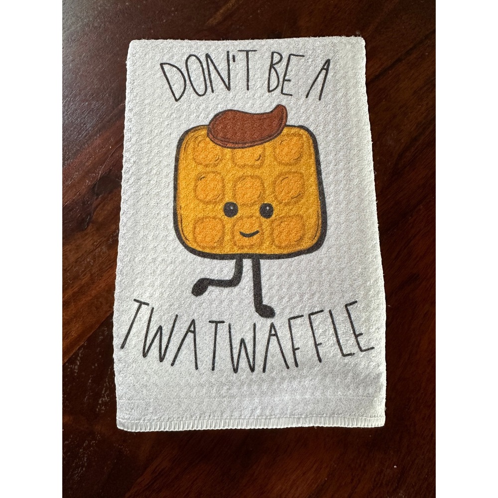 Funny Don't Be A Twatwaffle Kitchen Hand Towel White Sarcastic Gag Gift Decor